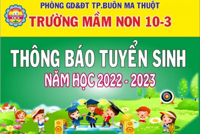 THÔNG BÁO TUYỂN SINH NĂM HỌC 2022 – 2023